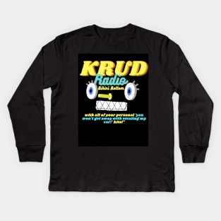 KRUD Radio Kids Long Sleeve T-Shirt